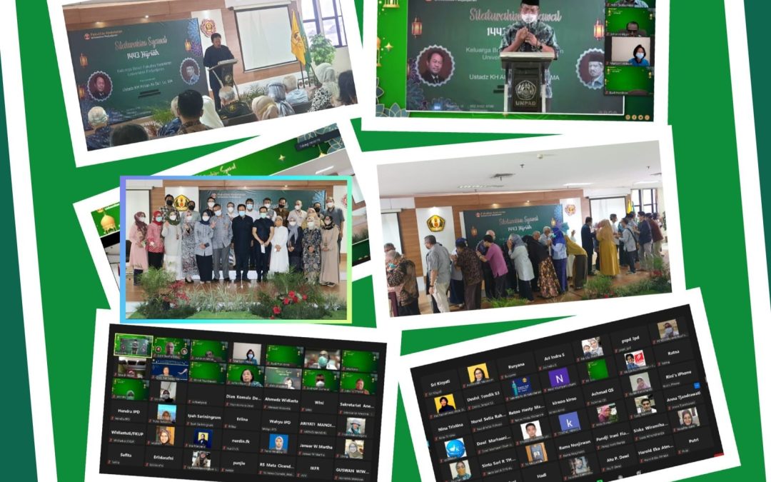 SILATURAHIM SYAWALAN FK UNPAD 1443 H